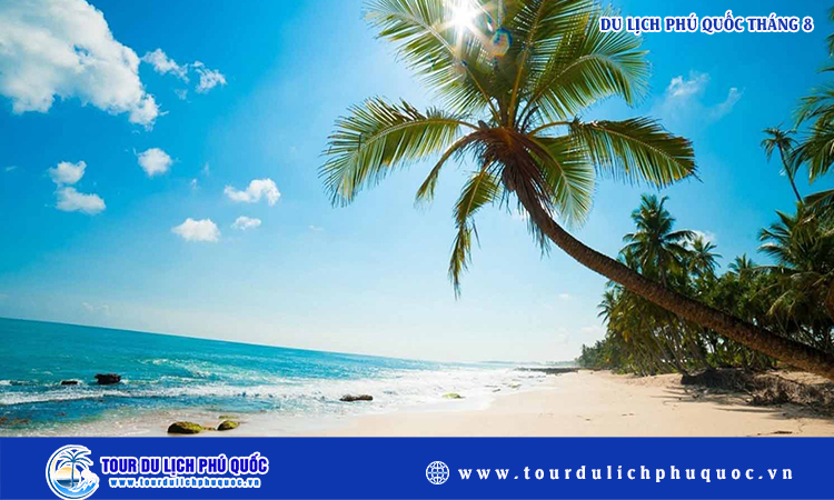 Du lịch Phú Quốc tháng 8